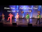 Home Free - Full of Cheer Tour - Eau Claire, WI - Dec 22, 2014