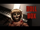 Annabelle's Music Box on Piano (The Conjuring - Doll Box)