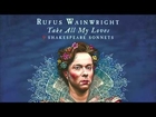 Rufus Wainwright - Unperfect Actor (Sonnet 23) (Snippet)