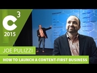 Content Marketing Strategy 2015 | C3 2015 | Joe Pulizzi