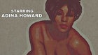 TRAILER: ADINA HOWARD 20: A STORY OF SEXUAL LIBERATION (SECOND TRAILER)