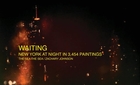 WAITING - New York at night in 3,454 oil paintings - THE SEA THE SEA