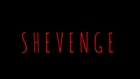 Shevenge IndieGoGo Campaign