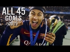 Neymar Jr ● All 45 Goals in 2015 | HD