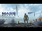 Mass Effect: Andromeda [Part 1] IT'S HAPPENING!