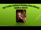 Big Traffic Software Review-Chris Munch-DON'T BUY Big Traffic Software