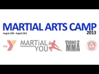 Martial Arts Camp 2013