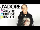 Carlyne Cerf de Dudzeele: J'Adore - Street Fashion
