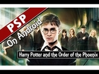 PPSSPP v0.9.8 Harry Potter and the Order of the Phoenix (PSP Emulator on Android)