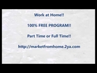 Work at Home!!    100% FREE program!!