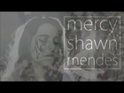 Mercy, Shawn Mendes - LIANE