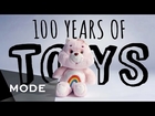 100 Years of Toys ★ Mode.com