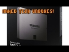 Naked Tech! Unboxing the Samsung SSD 840 EVO.