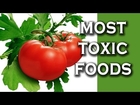 Top 10 Toxic Foods We Love To Eat