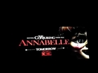 ANNABELLE Review (Minor Spoilers) + Hearing Random Voices