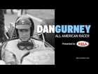 Dan Gurney: All American Racer - Triumph from Tragedy (episode 4) presented by Bell Helmets