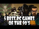The Mitch-List - Top 5 PC Games of the 90s