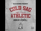 Blah Records Presents: Cold Sag Athletic (Mixed by DJ Rasp)