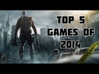TOP 5 VIDEO GAMES OF 2014