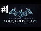 Batman Arkham Origins Cold Cold Heart Walkthrough Part 1 - Gameplay 1080p 60 fps