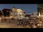 In the Rhythm of Vienna - 360°
