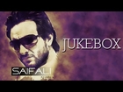 Saif Ali Khan Hits - Audio Jukebox - Bollywood Hits