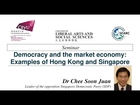 Democracy and the market economy: Examples of Hong Kong and Singapore