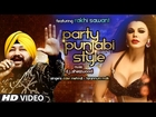 'PARTY PUNJABI STYLE' Full Video Song | Daler Mehndi , Ft. Rakhi Sawant | T-Series