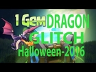 Clash of Clans Full Dragon Train With 1 Gem | Halloween update coc | October 2016 | COC Glitch