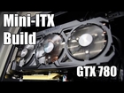 Mini ITX Gaming PC Build $1.3K May 2014