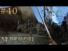 Morrowind :: The Valley of the Wind - Episode 40