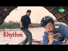 Rhythm | Nadhiye Nadhiye song