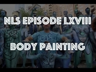 Naturist Living Show Episode LXVIII - Body Painting