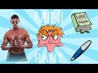 SHIRTLESS MEN/ ETIQUETTE/ DRAW MY LIFE: Mini Rant #3