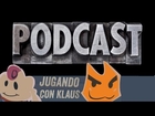 Podcasteando Con Klaus - Reviews de Juegos  - Chicas de anime - La cultura del internet Mainstream-