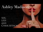 Ashley Madison: Sex, Lies and Cyber Attacks - Trailer