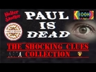 Paul is Dead - The Shocking Clues Collection