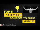 Top 5 Protein Source to Build Muscles | Guru Mann | Health and Fitness