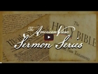The American View Sermon Series - May 18, 2014
