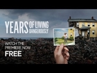 Years of Living Dangerously Premiere Full Episode