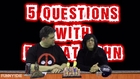 5 Questions with Big Fat John - Kim Davis Interview