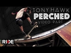 Tony Hawk 2014 Video Part - Perched