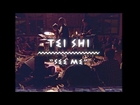 Tei Shi - See Me (On The Mountain)