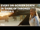 Every On-Screen Death In 'Game Of Thrones,' Season 5'