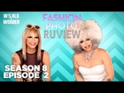 Season 8 Ep 2: RuPaul's Drag Race Fashion Photo RuView with Raja and Raven