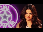 Selena Gomez - Girl Power TAG!