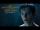 Miss Peregrine's Home For Peculiar Children | “Embrace Your Peculiar Side