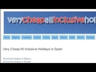 Cheap All Inclusive Spanish Holidays