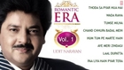 Romantic Era With Udit Narayan | Bollywood Romantic Songs | Vol. 1 | Jukebox