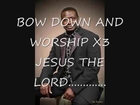 PANAM PERCY PAUL - SONG - BOW DOWN AND WORSHIP HIM